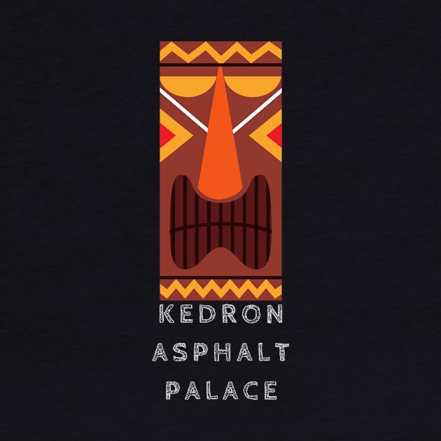 Tiki 3 by Kedron Asphalt Palace